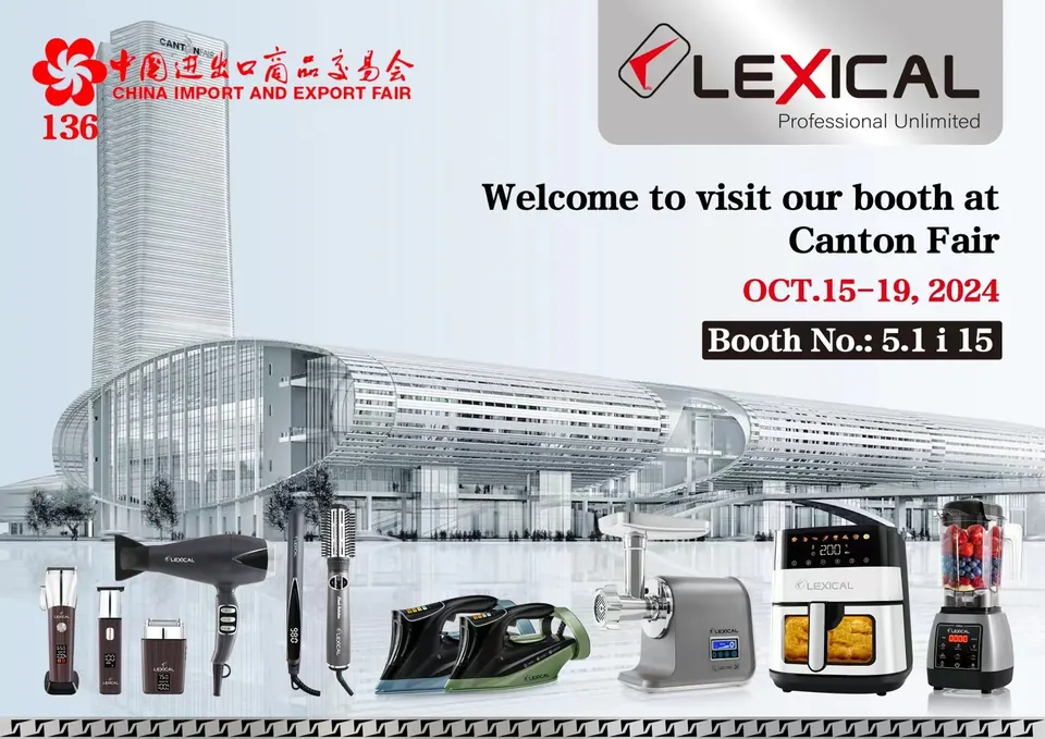 Lexical's invitation to the 136th Canton Fair